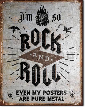 Fémplakát - I'am So Rock and Roll