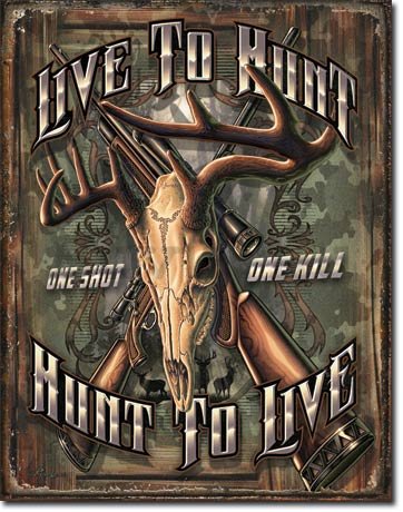 Fémplakát - Live to Hunt, Hunt to Live