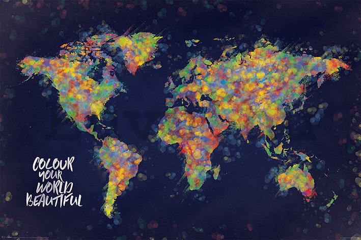 Plakát - Colour Your World Beautiful