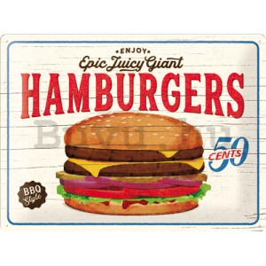 Fémtáblák: Epic Juicy Giant Hamburgers - 30x40 cm