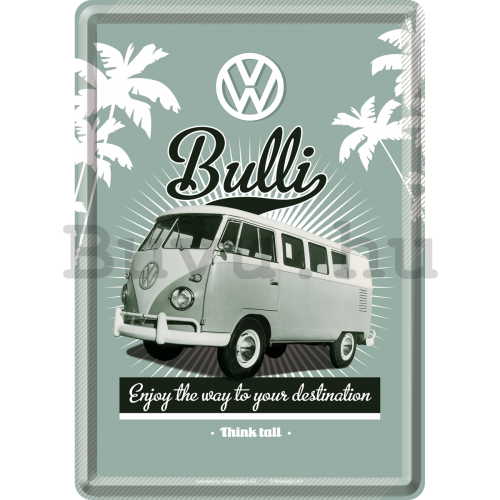 Fém képeslap - VW Bulli (Enjoy the Way to Yours Destination)