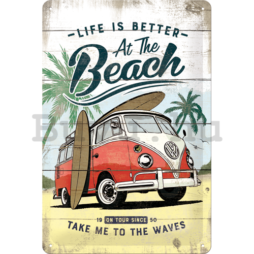 Fémtáblák: VW Life is Better at the Beach - 30x20 cm