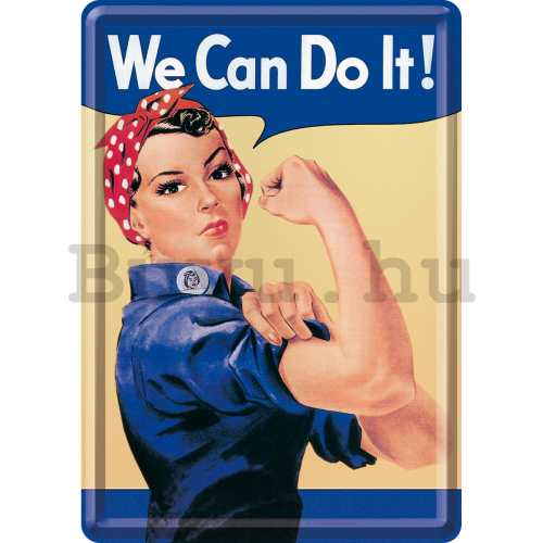 Fém képeslap - We Can Do It!