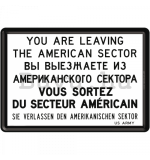 Fém képeslap - You are Leaving the American Sector