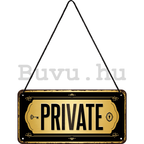 Fémtáblák: Private - 10x20 cm