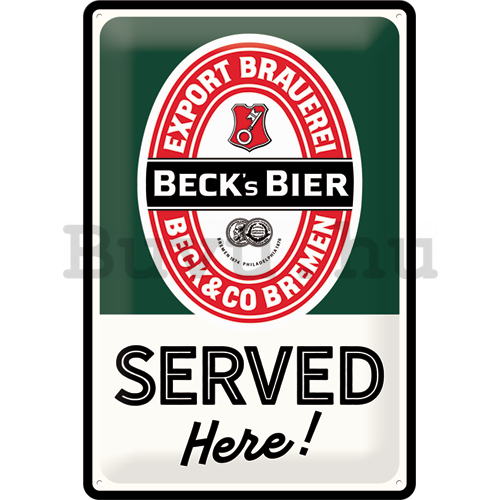 Fémtáblák: Beck's Served Here! - 30x20 cm