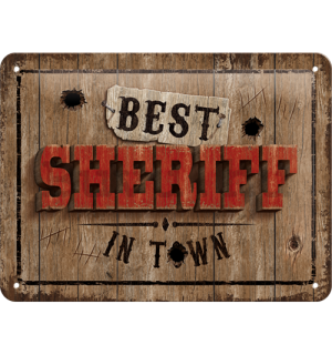 Fémtáblák: Best Sheriff in Town - 15x20 cm