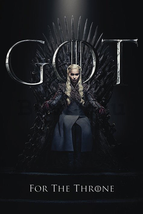 Plakát - Game of Thrones (Daenerys For the Throne)