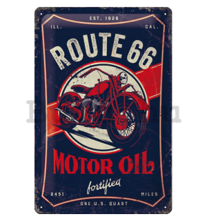 Fémtáblák: Route 66 (Motor Oil Fortified) - 20x30 cm