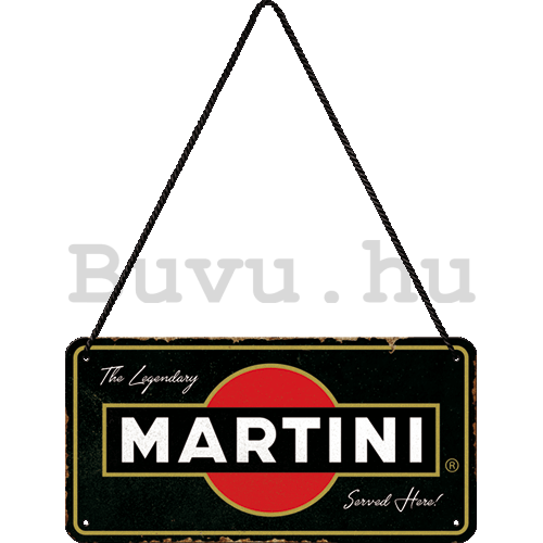 Fémtáblák: Martini Served Here - 20x10 cm