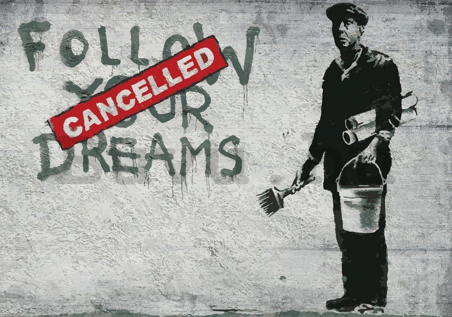 Vászonkép: Follow Your Cancelled Dreams (graffiti) - 75x100 cm