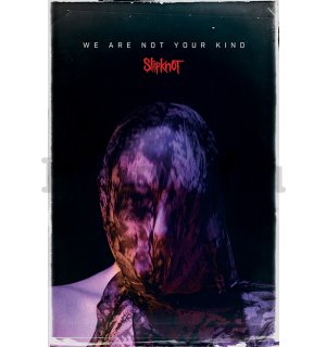 Plakát - Slipknot (We Are Not Your Kind)