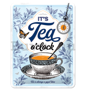 Fémtáblák: It's Tea O'Clock - 15x20 cm
