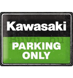 Fémtáblák: Kawasaki Parking Only - 40x30 cm