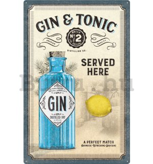 Fémtáblák: Gin & Tonic Served Here - 40x60 cm