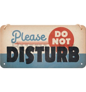 Fémtáblák: Do Not Disturb - 20x10 cm