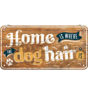 Fémtáblák: Dog Hair - 20x10 cm