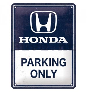 Fémtáblák: Honda Parking Only - 15x20 cm