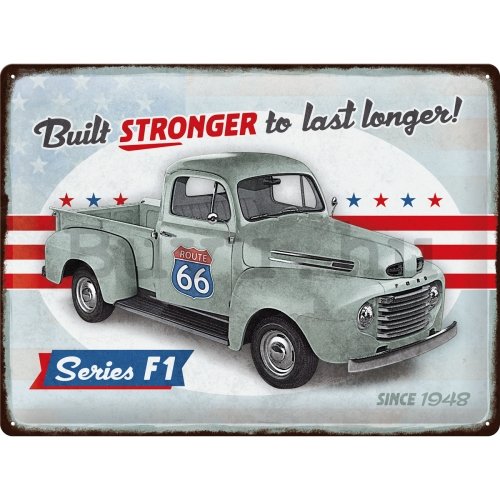 Fémtáblák: Ford (F1 Built Stronger Since 1948) - 40x30 cm