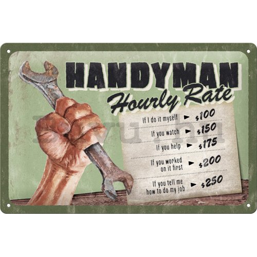 Fémtáblák: Handyman Hourly rate - 30x20 cm