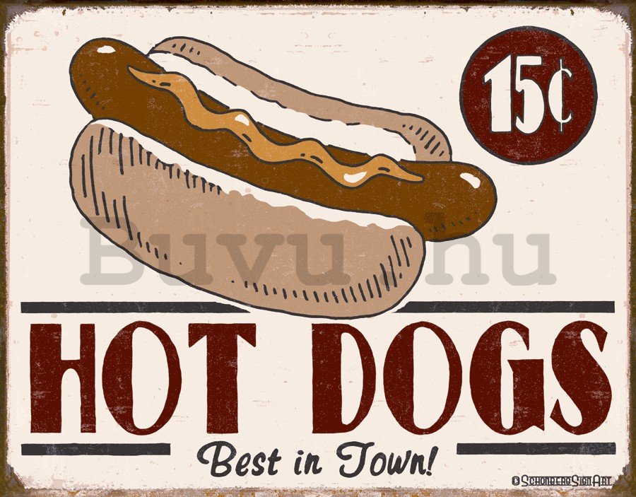 Fémplakát: Hot Dogs - 30x40 cm