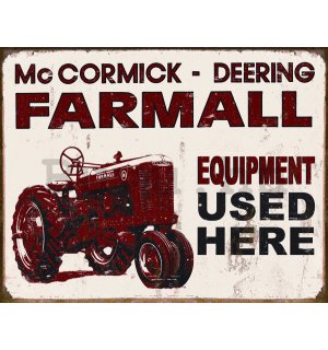 Fémplakát - Farmall (Equipment Used Here)