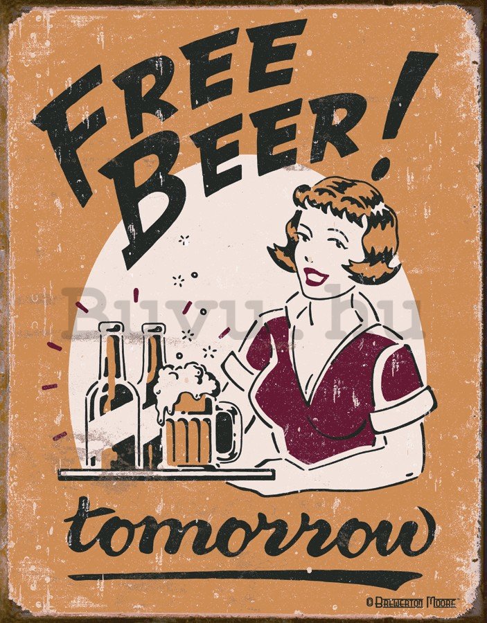Fémplakát - Free Beer! Tomorrow (girl)