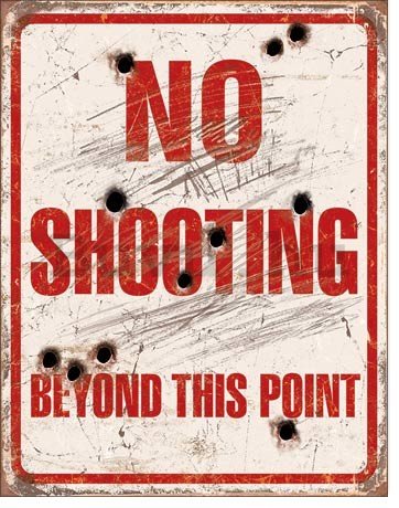 Fémplakát - NO SHOOTING