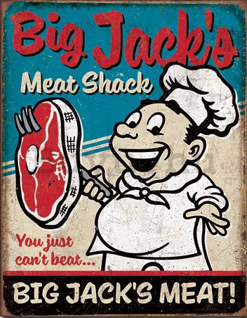 Fémplakát - Big Jack's Meat Shack