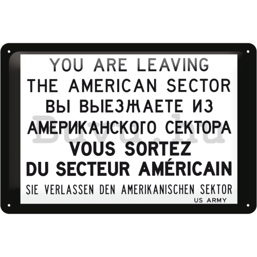 Fémtáblák – You are leaving the american sector