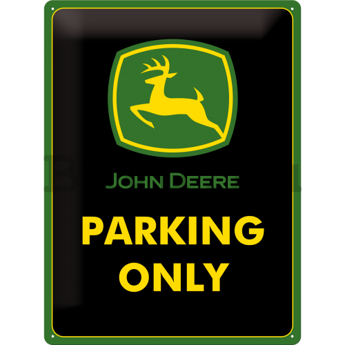 Fémtáblák: John Deere Parking Only - 40x30 cm