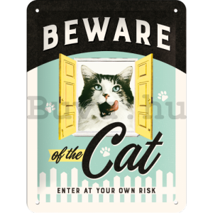 Fémplakát - Beware of the Cat