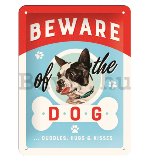 Fémplakát - Beware of the Dog