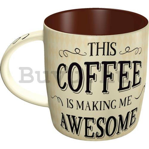 Bögre - This Coffee is Making Me Awesome
