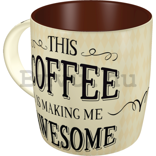 Bögre - This Coffee is Making Me Awesome