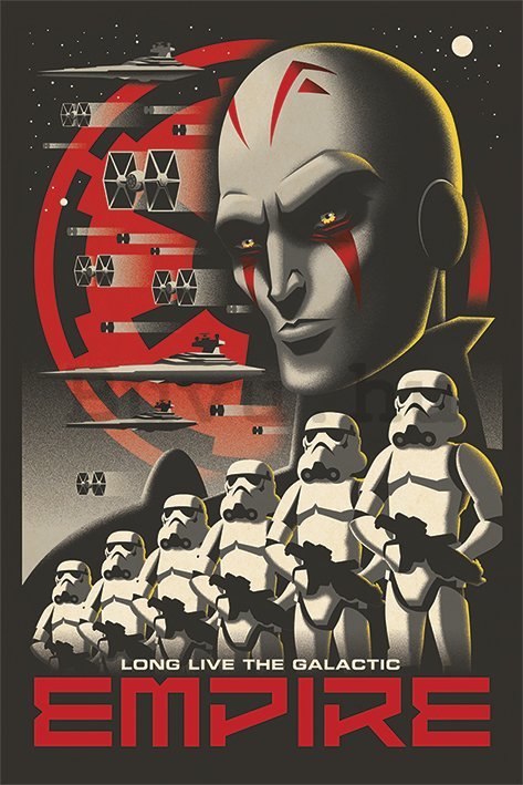 Plakát - Star Wars Rebels (Long Live Empire)
