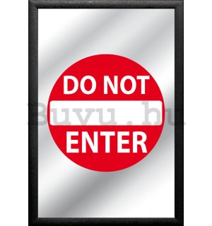Tükör - Do Not Enter